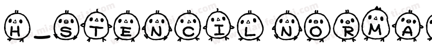 H_Stencil Normal字体转换